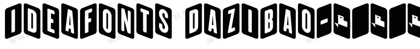 IdeaFonts DaZiBao字体转换